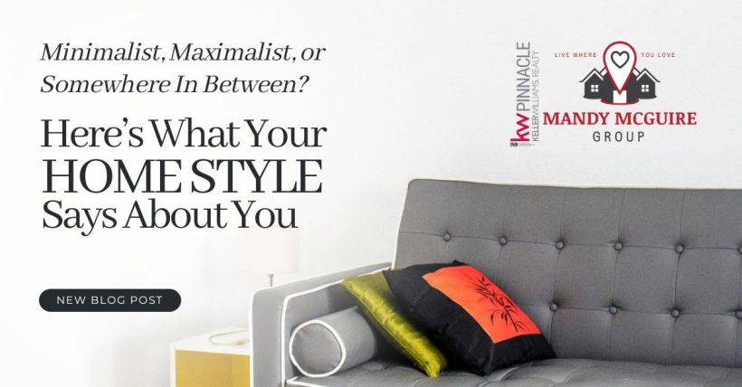 Minimalist, Maximalist, or Somewhere In Between? Here’s What Your Home Style Says About You